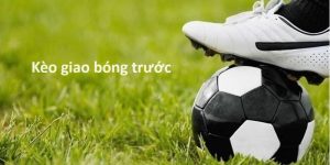 Bật mí mẹo xem kèo giao bóng thắng lớn từ cao thủ tại 8kbet
